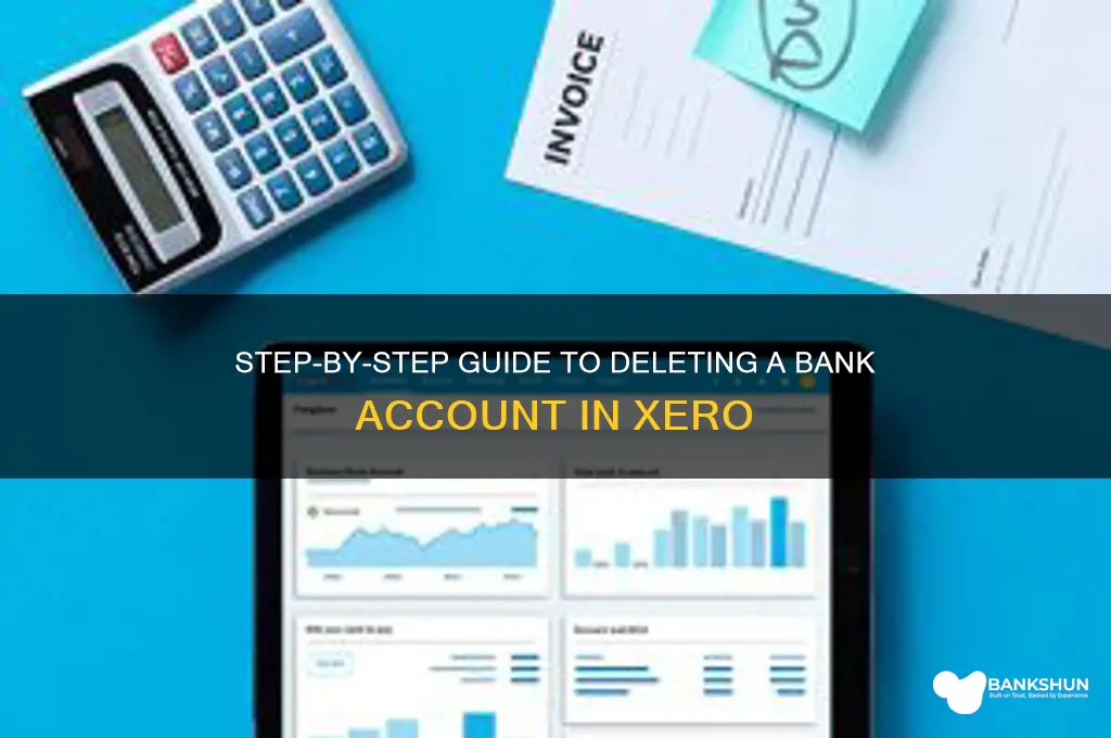 how to delete a bank accountin zxero