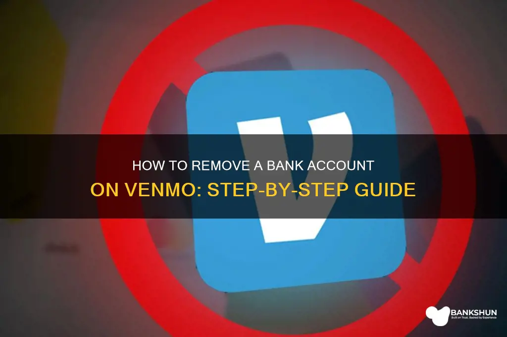 how to delete a bank on venmo