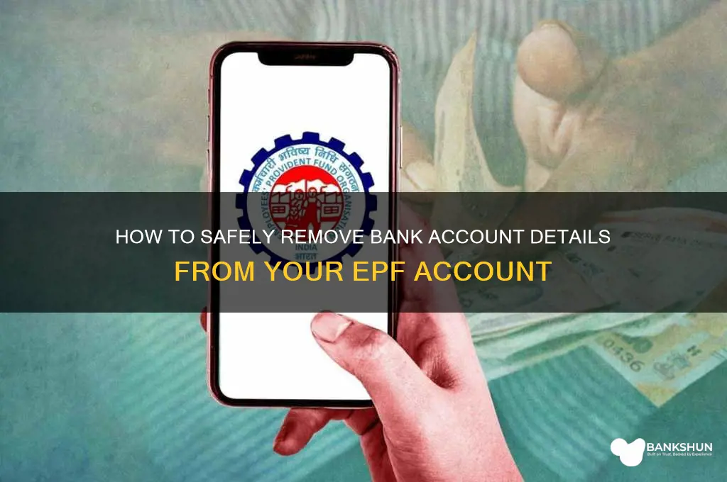 how to delete bank details in epf