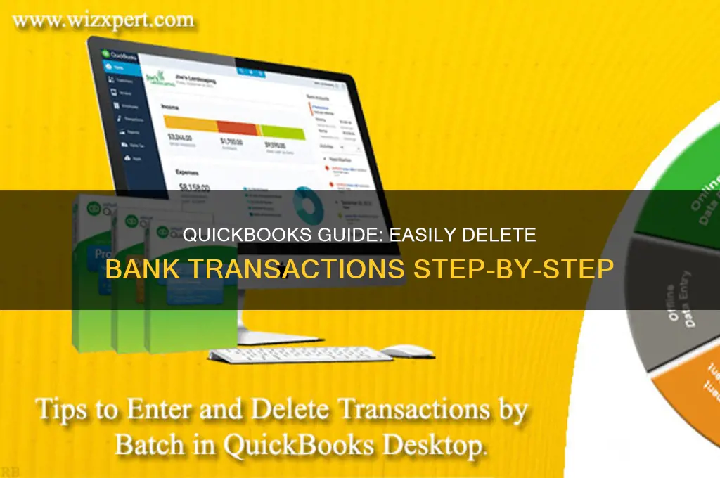 how to delete bank transactions in quickbooks