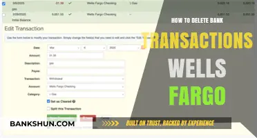 How to Delete Bank Transactions in Wells Fargo: A Step-by-Step Guide