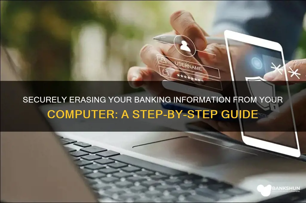 how to delete banking info on computer