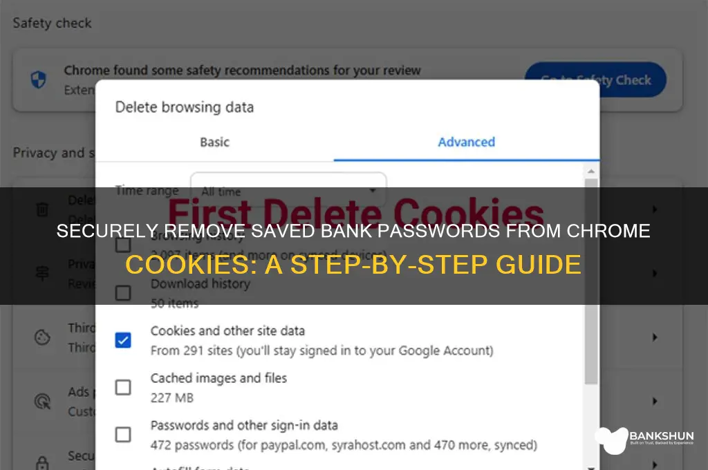 how to delete chrome bank password cookie