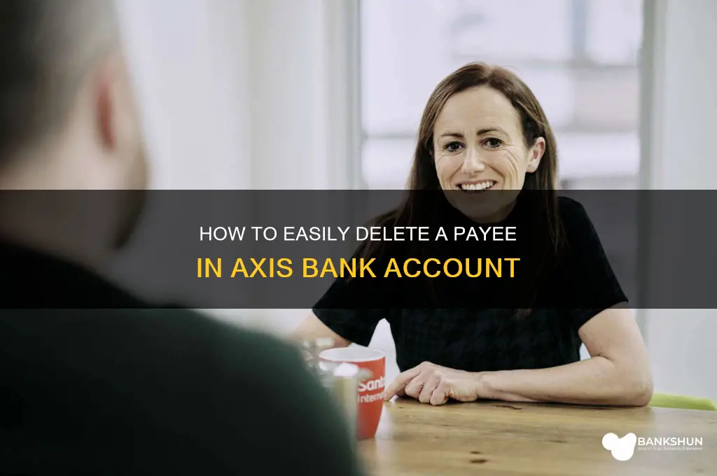 how to delete payee in axis bank