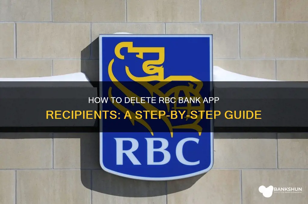 how to delete rbc app bank recipients