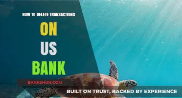How to Delete Transactions on US Bank: A Step-by-Step Guide