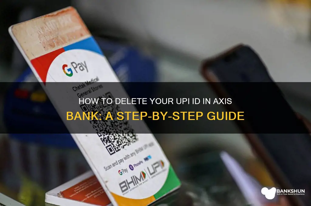 how to delete upi id axis bank