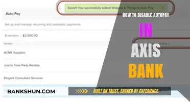 Disable Axis Bank Autopay: A Step-by-Step Guide to Stop Automatic Payments