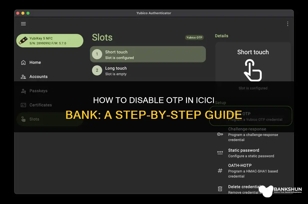 how to disable otp in icici bank