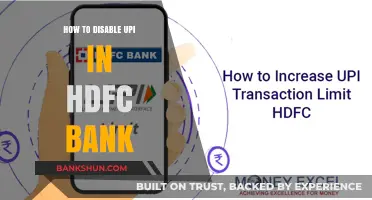 How to Disable UPI in HDFC Bank: A Step-by-Step Guide