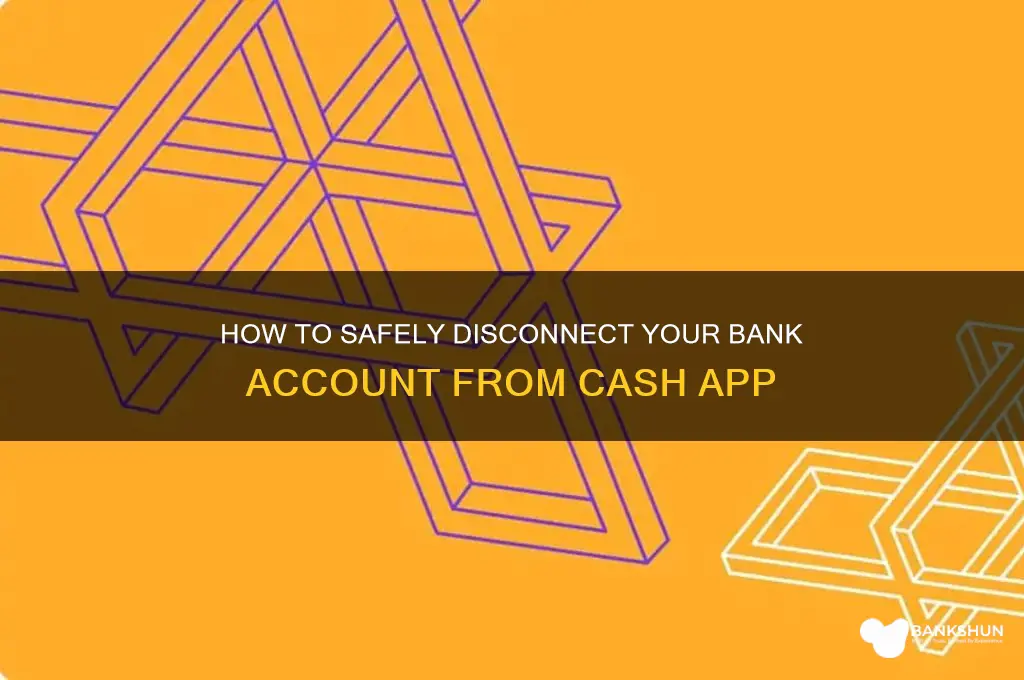 how to disconnect bank from cash app
