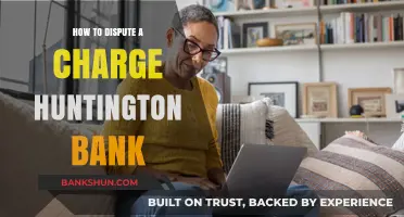 Dispute a Charge with Huntington Bank: A Step-by-Step Guide