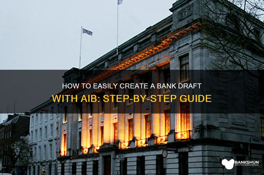 how to do a bank draft aib