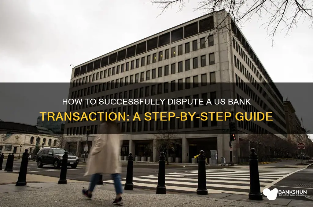 how to do a us bank dispute