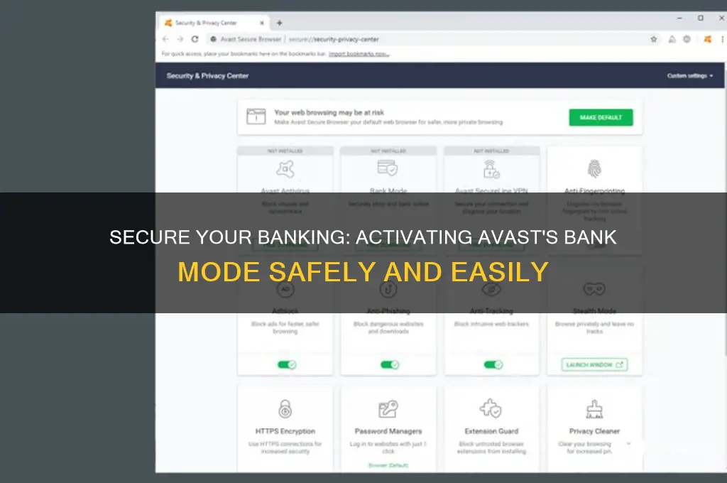 how to do bank mode in avast