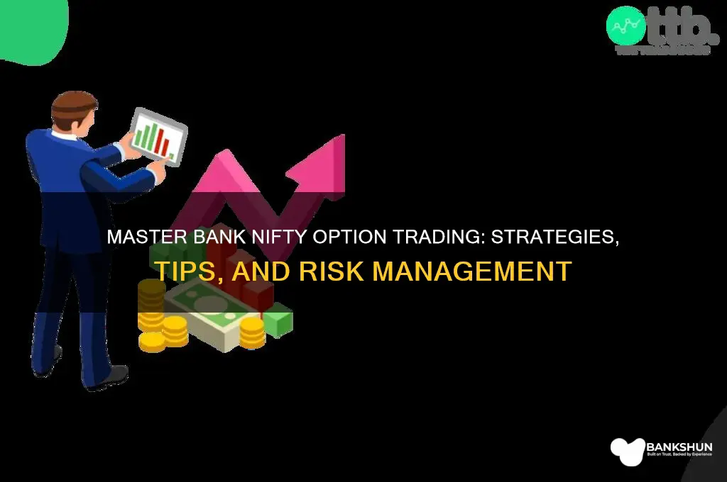 how to do bank nifty option trading