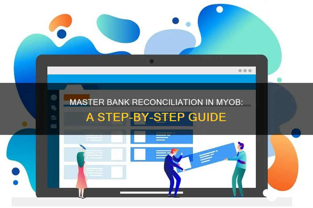 how to do bank reconciliation in myob