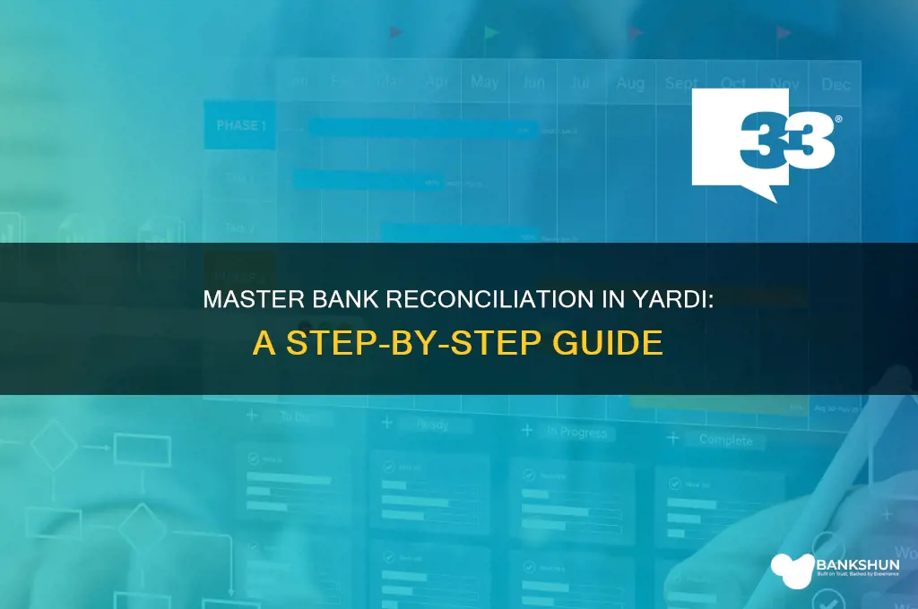 how to do bank reconciliation in yardi