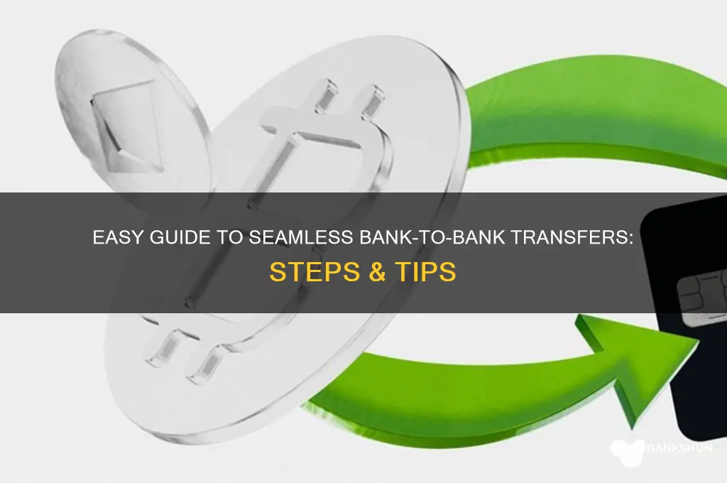 how to do bank to bank trasnfer