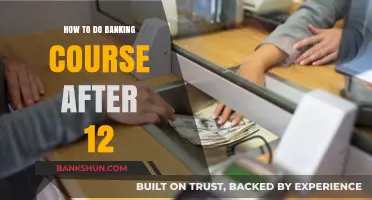 Banking Courses After 12th: A Step-by-Step Guide to Your Career