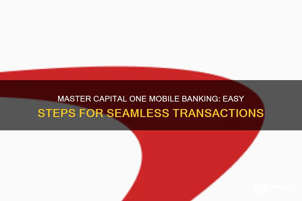 how to do capital one mobile banking