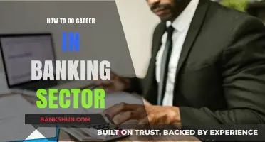 Unlocking Success: A Comprehensive Guide to Banking Careers