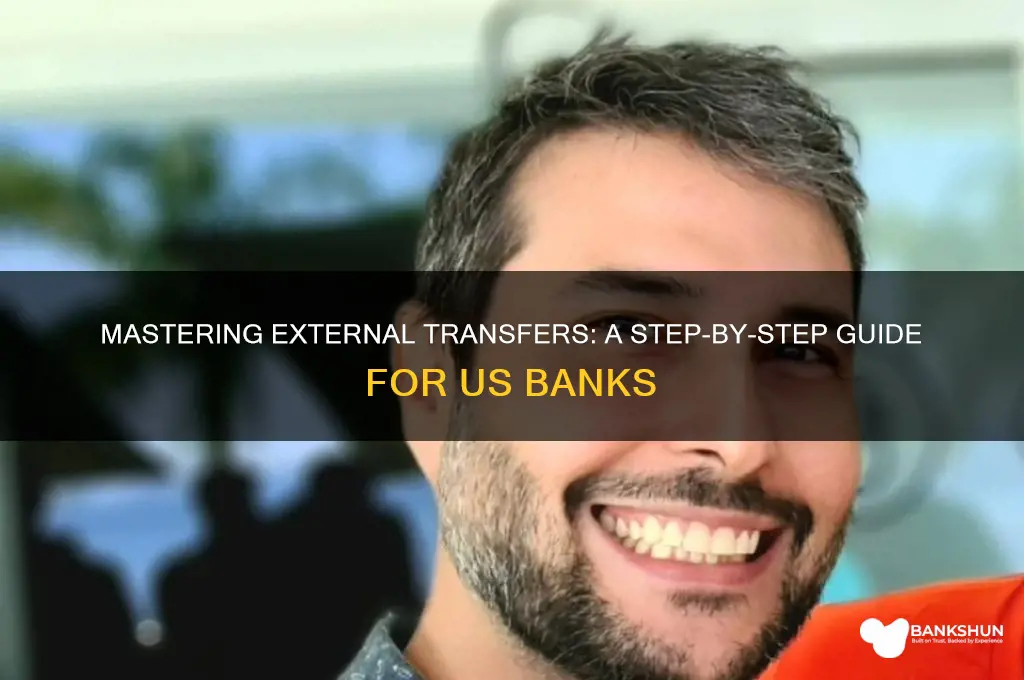 how to do external transfers us bank