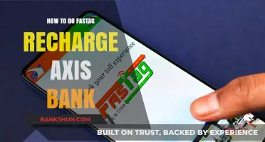 Quick Guide to Axis Bank FASTag Recharge: Easy Steps Explained