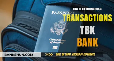 Mastering International Transactions with TBK Bank: A Step-by-Step Guide