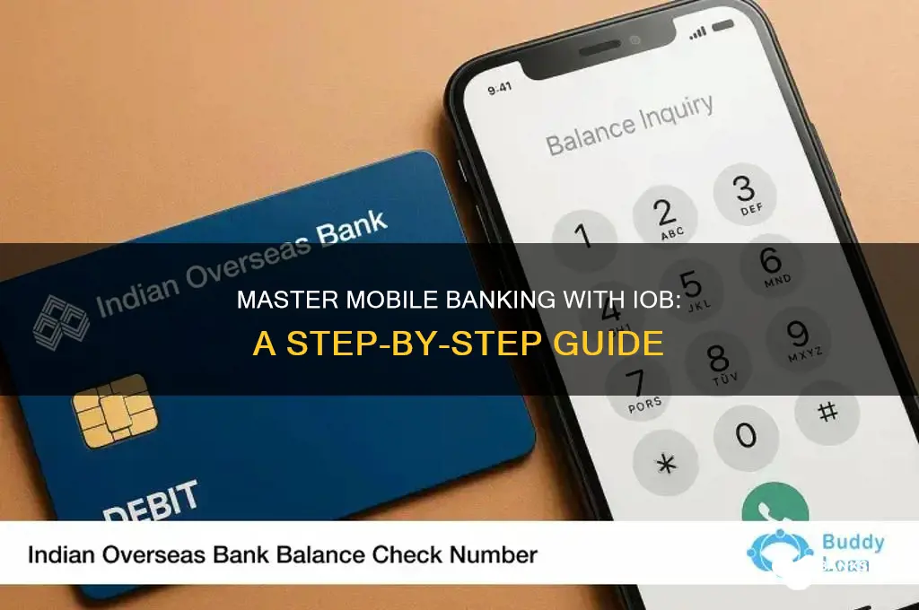 how to do mobile banking in iob