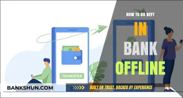 Step-by-Step Guide to Perform NEFT Transactions Offline at Your Bank