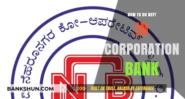 Step-by-Step Guide to NEFT Transactions in Corporation Bank