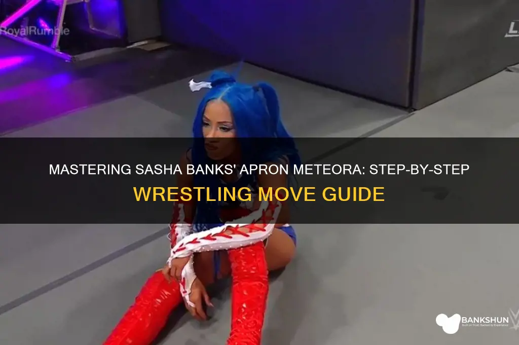how to do sasha banks apron meteora