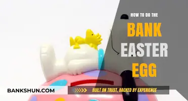 Mastering the Bank Easter Egg: A Step-by-Step Guide to Success