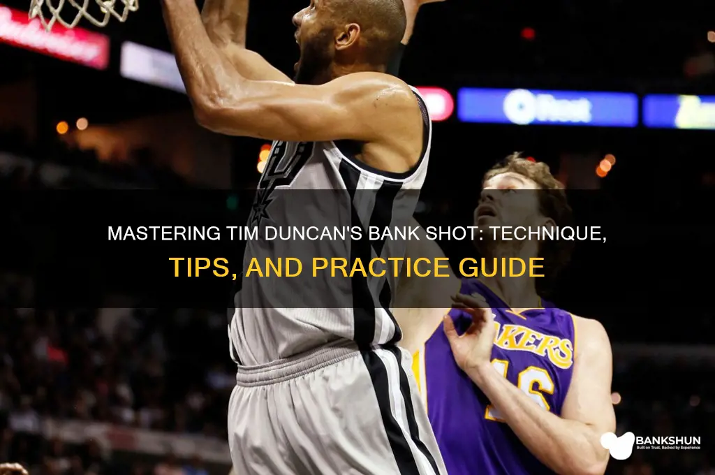 how to do tim duncan bank shot
