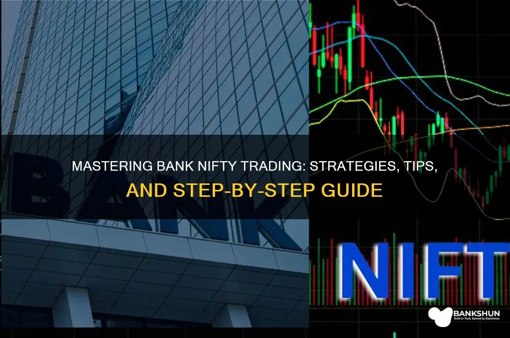 how to do trade in bank nifty
