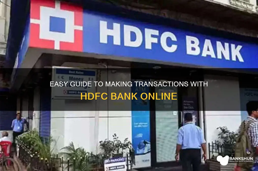 how to do transaction from hdfc bank