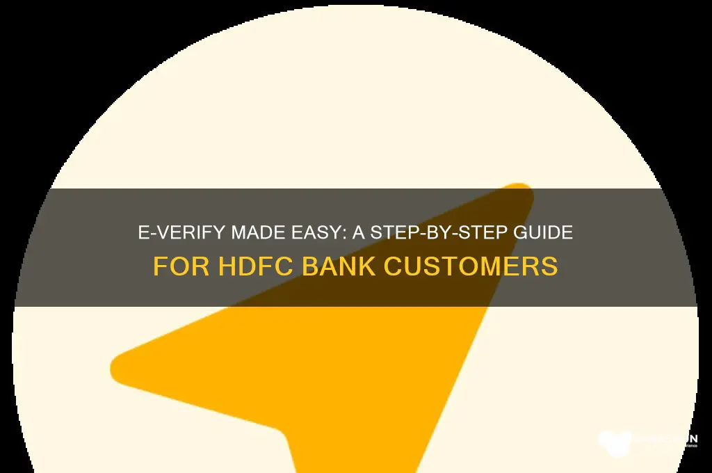how to e verify in hdfc bank