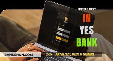 E-Verify in Yes Bank: A Step-by-Step Guide for Account Holders