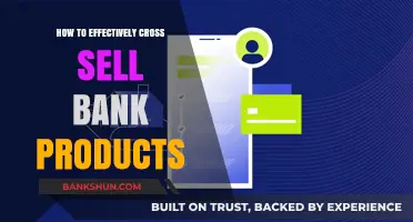Boost Revenue: Master Cross-Selling Bank Products with Proven Strategies