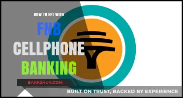 EFT Made Easy: A Guide to FNB Cellphone Banking Transfers