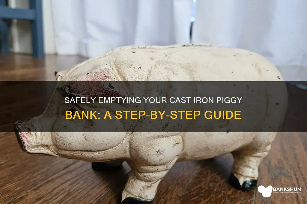 how to empty cast iron piggy bank