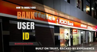 Enable ICICI Bank User ID: A Step-by-Step Activation Guide