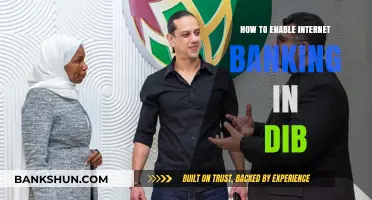 Enable DIB Internet Banking: A Step-by-Step Guide for Easy Access