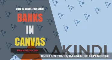 Enable Canvas Question Banks: A Step-by-Step Guide for Instructors