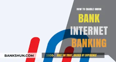 Enable Union Bank Internet Banking: A Step-by-Step Guide for Users