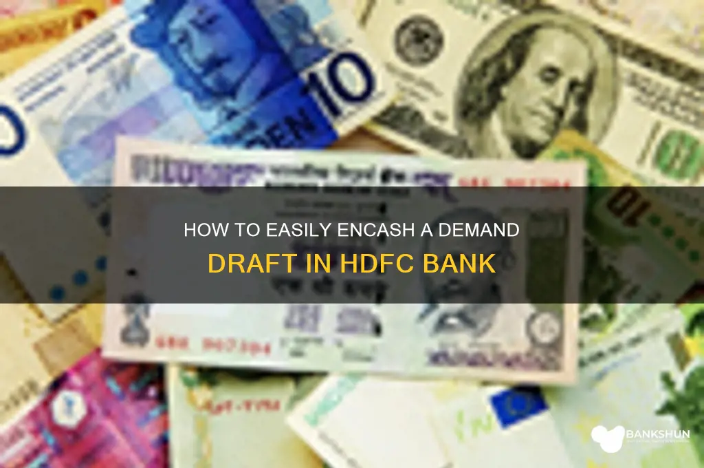 how to encash dd in hdfc bank