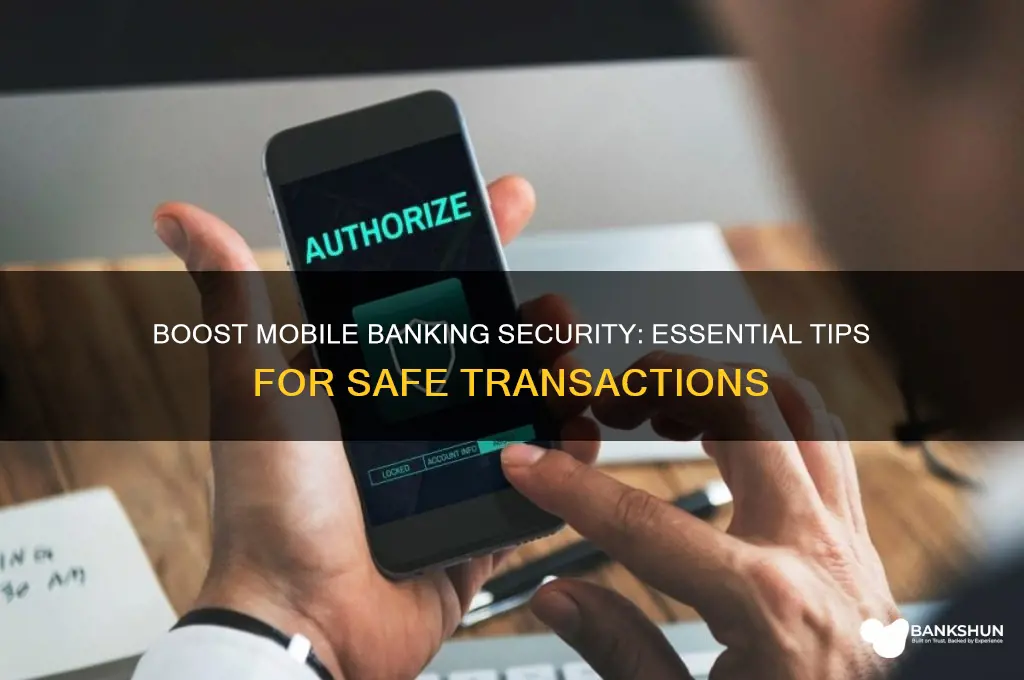 how to enhance security in mobile banking