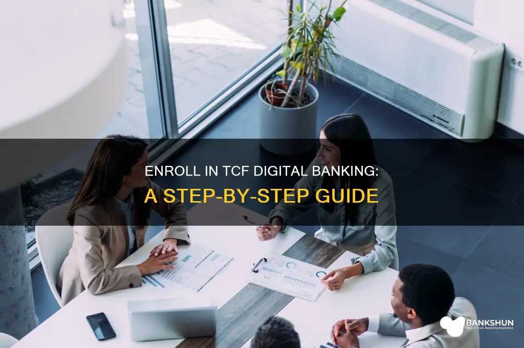 how to enroll in digital banking tcf