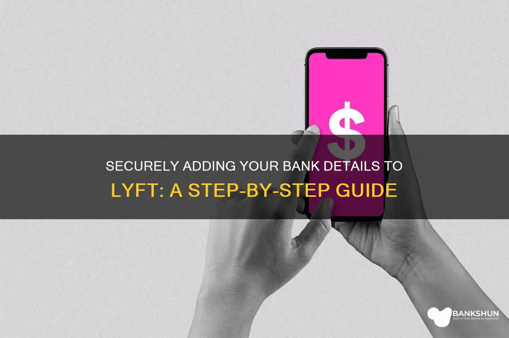 how to enter bank info on lyft